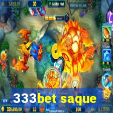 333bet saque